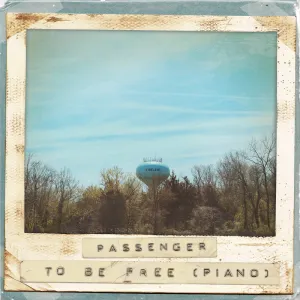 Pochette de To Be Free de Passenger