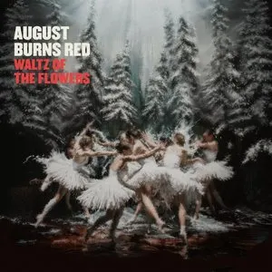 Pochette de Waltz of the Flowers de August Burns Red