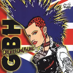 Pochette de Cruel & Unusual de GBH