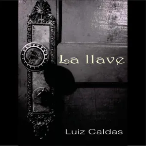 Pochette de La Llave de Luiz Caldas