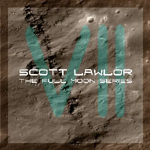 Pochette de The Full Moon Series, Volume 07 - July The Full Thunder Moon de Scott Lawlor