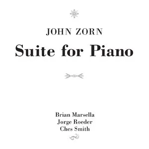 Pochette de Suite for Piano de John Zorn