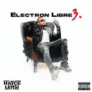 Pochette de Electron libre 3 de Hayce Lemsi