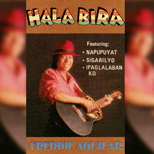 Pochette de Hala Bira de Freddie Aguilar