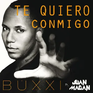 Pochette de Te quiero conmigo de Juan Magán