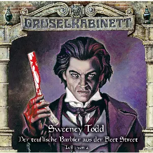 Pochette de Sweeney Todd – Der teuflische Barbier aus der Fleet Street (Teil 1 von 2) de Marc Gruppe