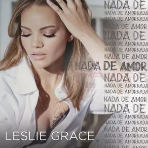 Pochette de Nada de amor de Leslie Grace