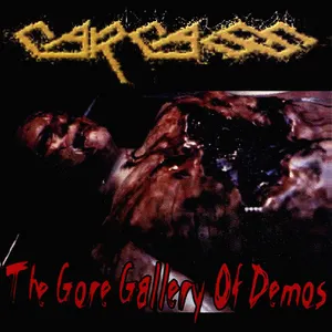 Pochette de The Gore Gallery of Demos de Carcass