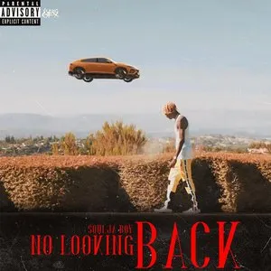 Pochette de No Looking Back de Soulja Boy