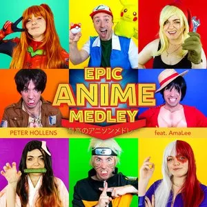 Pochette de Epic Anime Medley de Peter Hollens
