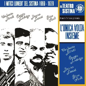Pochette de L'unica volta insieme: I mitici lunedì del Sistina 1969-1979 de Gino Paoli