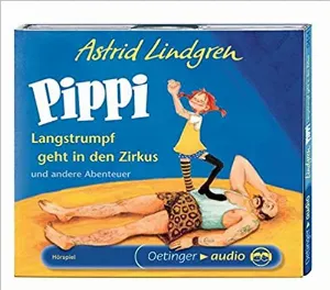 Pochette de Pippi Langstrumpf geht in den Zirkus de Astrid Lindgren