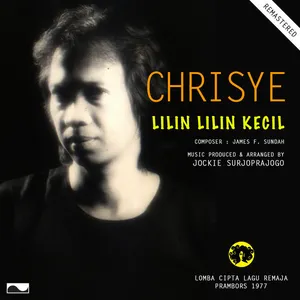 Pochette de Lilin Lilin Kecil (Remastered) de Chrisye