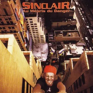 Pochette de Au mépris du danger de Sinclair