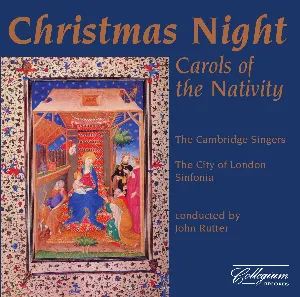 Pochette de Christmas Night: Carols of the Nativity de The Cambridge Singers - City of London Sinfonia - John Rutter