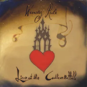 Pochette de Live at the Castle on the Hill de Wendy Rule