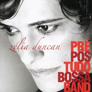 Pochette de Pré-Pós-Tudo-Bossa-Band de Zélia Duncan