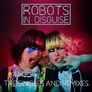 Pochette The Singles and Remixes
