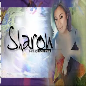 Pochette de Nothing I Want More de Sharon Cuneta