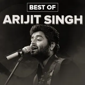 Pochette de Best Of Arijit Singh de Arijit Singh