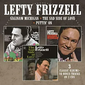 Pochette de Saginaw, Michigan / The Sad Side of Love / Puttin' On de Lefty Frizzell