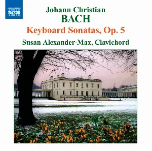 Pochette de Keyboard Sonatas, op. 5 de Johann Christian Bach
