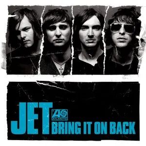 Pochette de Bring It On Back de Jet