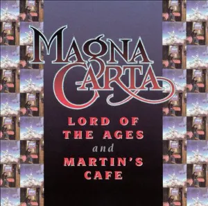 Pochette de Lord of the Ages and Martin's Cafe de Magna Carta