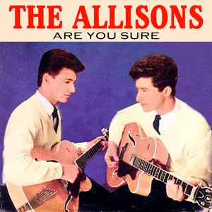 Pochette de Are You Sure de The Allisons