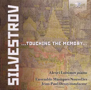 Pochette de ...Touching the Memory... de Alexei Lubimov - Valentyn Sylvestrov