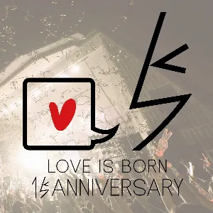 Pochette LOVE IS BORN 〜15th Anniversary 2018〜
