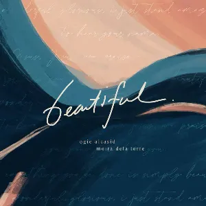 Pochette de Beautiful de Ogie Alcasid