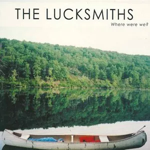 Pochette de Where Were We? de The Lucksmiths