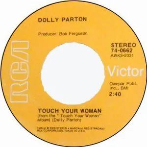 Pochette Touch Your Woman / Mission Chapel Memories