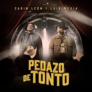 Pochette de Pedazo de tonto de Carin León