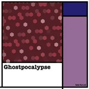 Pochette de Ghostpocalypse de Kevin MacLeod