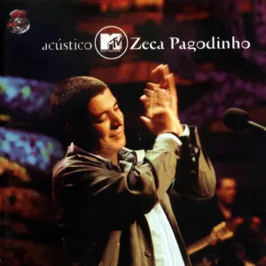 Pochette de Acústico MTV Ao Vivo de Zeca Pagodinho