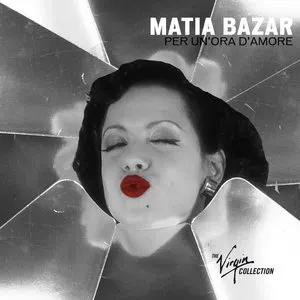 Pochette de Per Un'Ora D'amore de Matia Bazar