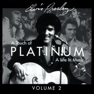 Pochette A Touch of Platinum: A Life in Music, Volume 2