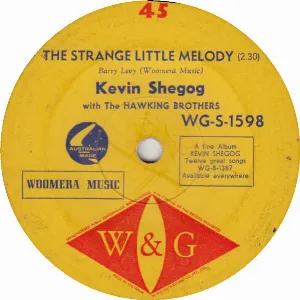Pochette de The Strange Little Melody / When I Gave You My Heart de Kevin Shegog