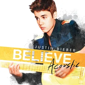 Pochette de Believe Acoustic de Justin Bieber
