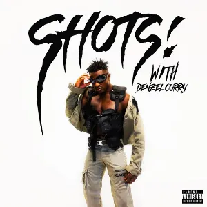 Pochette de SHOTS! de Denzel Curry