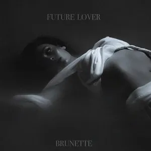 Pochette de Future Lover de Brunette
