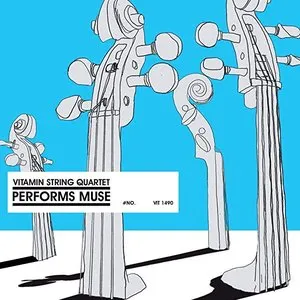 Pochette de Vitamin String Quartet Performs Muse de Vitamin String Quartet