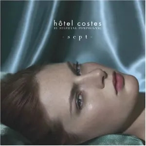 Pochette de Hôtel Costes, Volume 7 de Stéphane Pompougnac