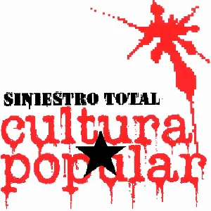 Pochette de Cultura popular de Siniestro Total