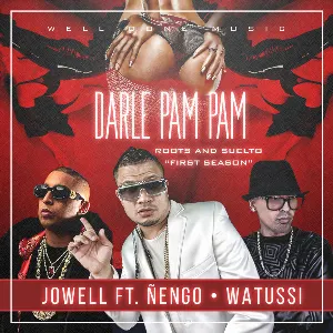 Pochette de Darle pam pam de Jowell