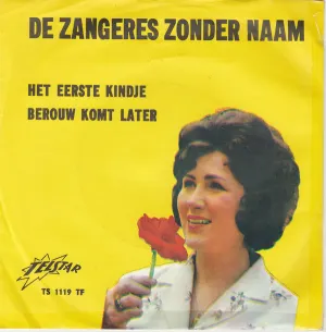 Pochette de Het eerste kindje / Berouw komt later de Zangeres Zonder Naam