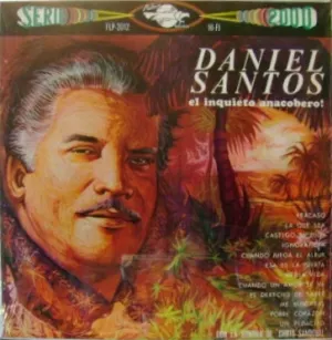 Pochette de El inquieto anacobero de Daniel Santos