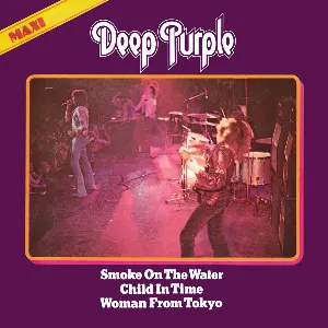 Pochette Smoke on the Water / Child in Time / Woman From Tokyo